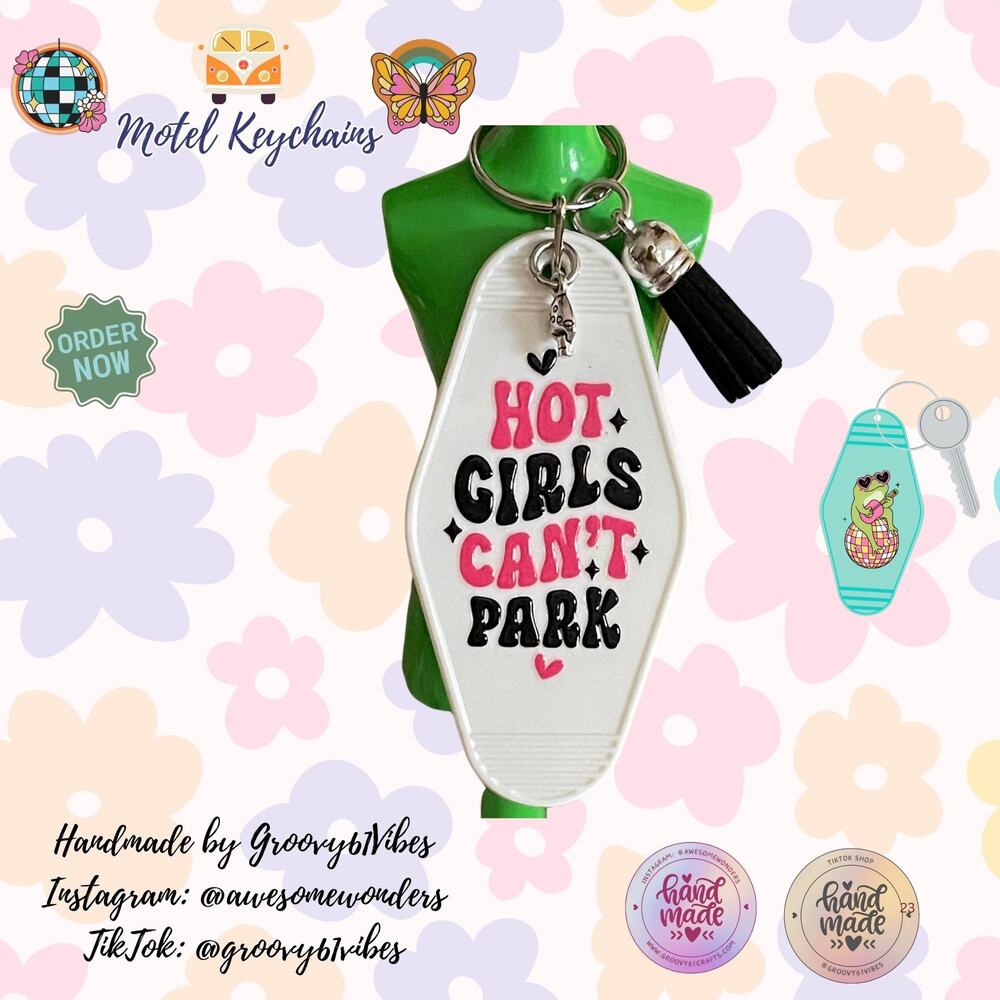 Hot Girls Can't Park - Groovy Sassy Driving Tassel Motel Keychains – DR6